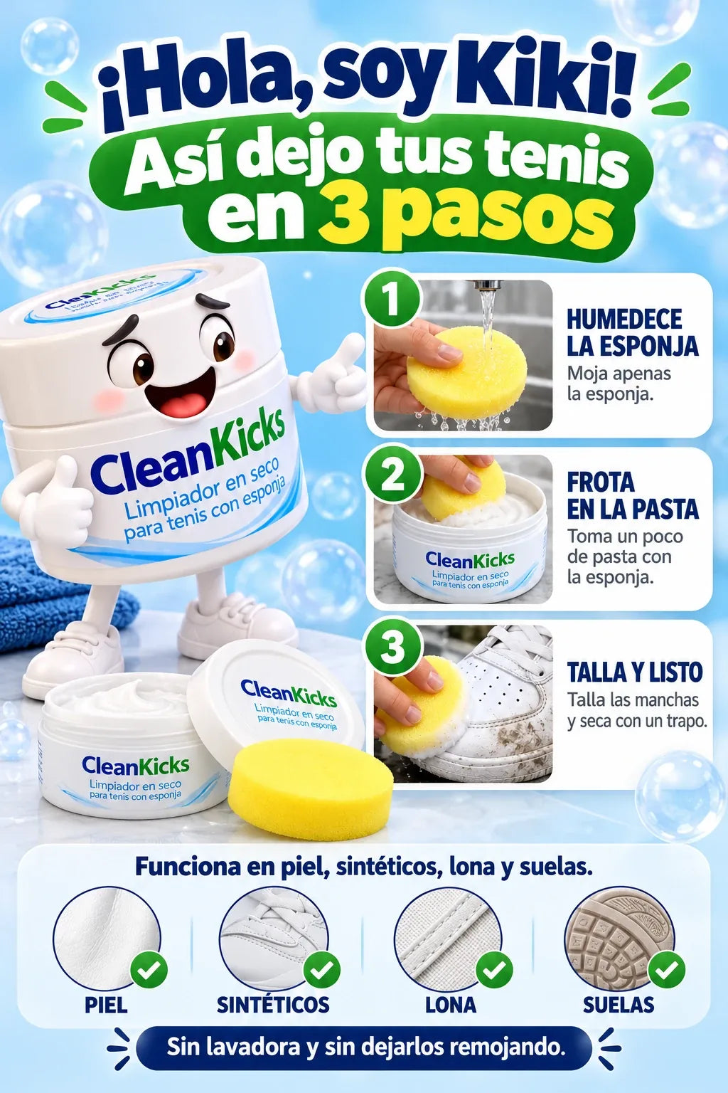 ¡Hola, soy Kiki! Así dejo tus tenis en 3 pasos: humedece la esponja, frota en la pasta, talla y listo